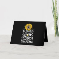 Blessed To Be Called Mom Grandma Great Sunflower