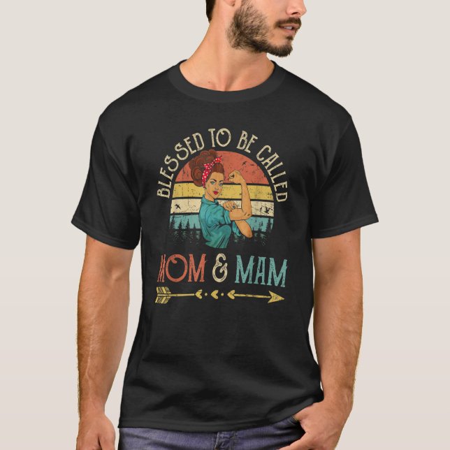 Blessed To Be Called Mom & Mam Women Rosie Retro M T-Shirt (Front)