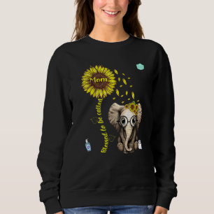Blessed To Be Called Mom Sunflower Elephant Graphi Sweatshirt