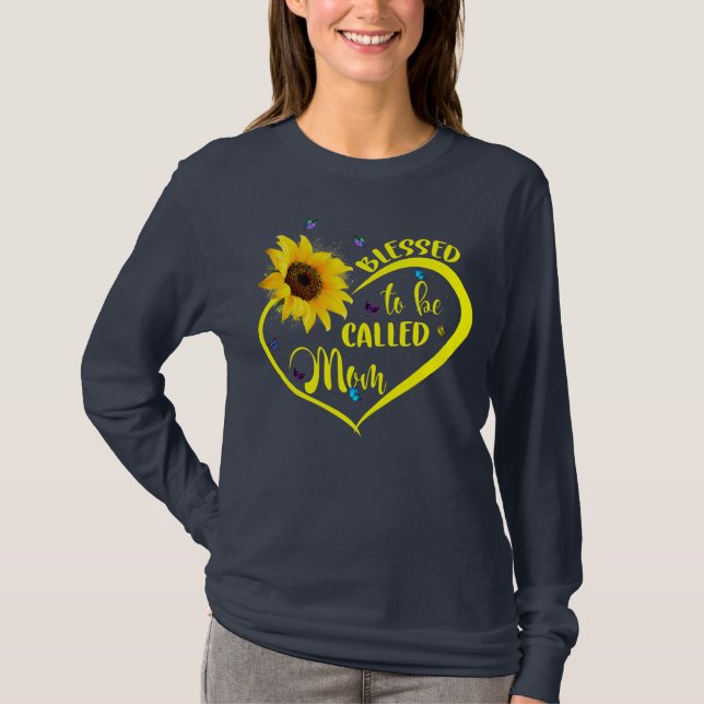 Blessed To Be Called Mom Sunflower Lovers Grandma T-Shirt (Front)