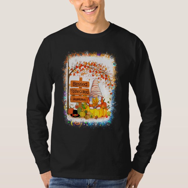 Blessed To Be Called Momma Gnome Fall Autumn Thank T-Shirt (Front)