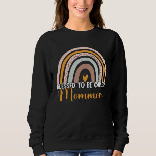 Blessed To Be Called Mommom Boho Rainbow Mother s  Sweatshirt