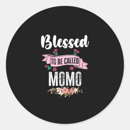 Blessed To Be Called Momo Classic Round Sticker