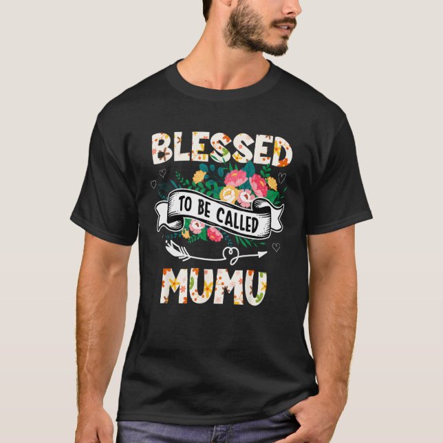 Blessed To Be Called MuMu  Grandma Mother s Day Pa T-Shirt (Front)