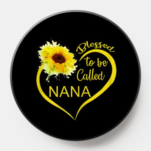 Blessed To Be Called Nana Mothers Day Gift Grandm PopSocket