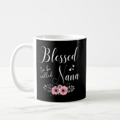 Blessed To Be Called Nana Shirt For Women Christma Coffee Mug