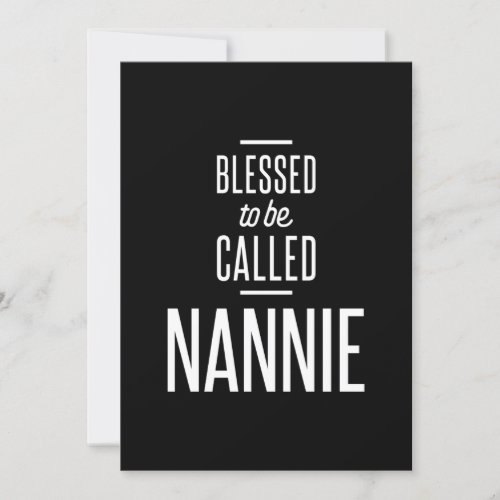 Blessed To Be Called Nannie Invitation