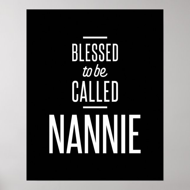 Blessed To Be Called Nannie Poster (Front)