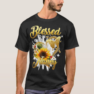 Blessed To Be Called Nanny Grandma Sunflower Mothe T-Shirt
