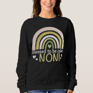 Blessed To Be Called Noni Boho Rainbow Mother s Da Sweatshirt