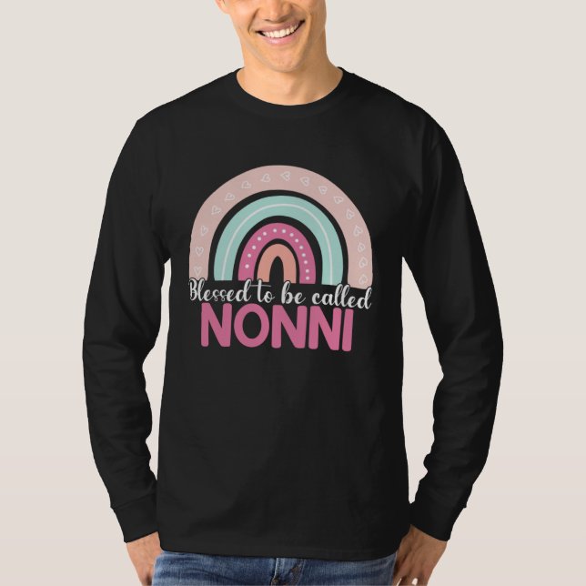 Blessed To Be Called Nonni Rainbow Mothers Day Mom T-Shirt (Front)