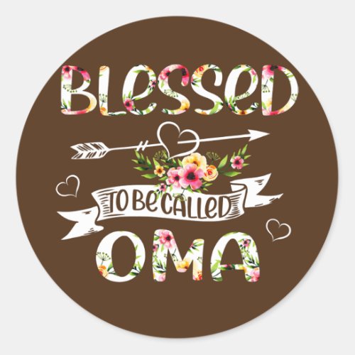 Blessed to be called Oma Floral Funny Grandma Classic Round Sticker