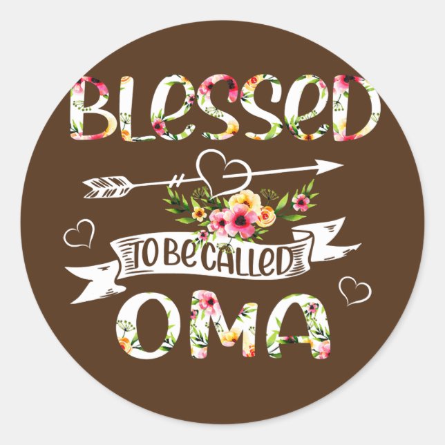 Blessed to be called Oma Floral Funny Grandma Classic Round Sticker (Front)