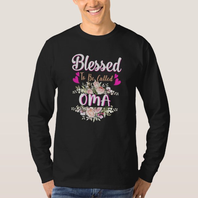 Blessed To Be Called Oma Floral Womens Oma Mothers T-Shirt (Front)