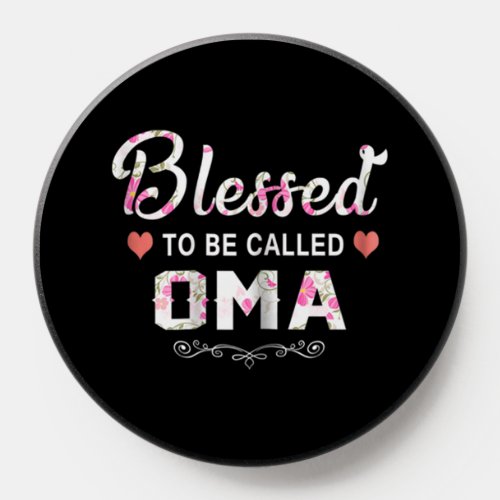 Blessed To Be Called Oma PopSocket