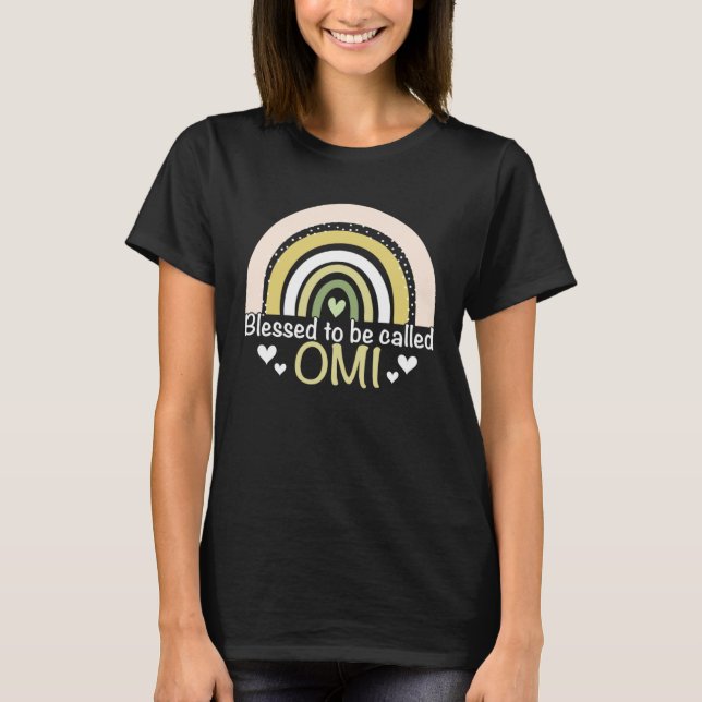 Blessed To Be Called Omi Boho Rainbow Mother s Day T-Shirt (Front)