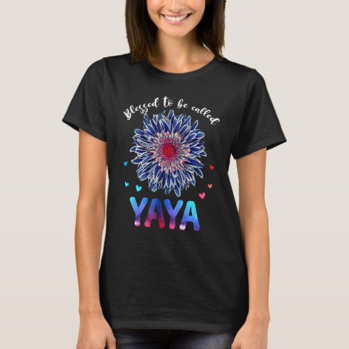 Blessed To Be Called Yaya Sunflower Yaya Mothers D T_Shirt