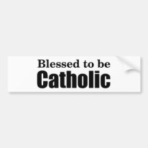 Blessed to be Catholic