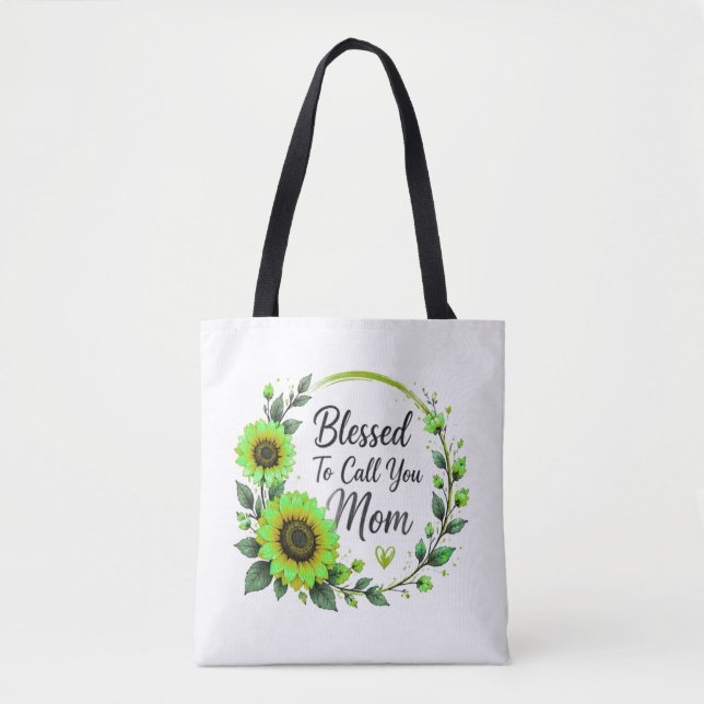 Blessed To Call You Mom Tote Bag (Front)