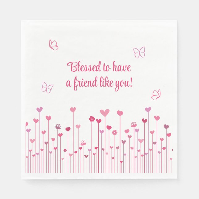 Blessed to Have a Friend Like You Pink Valentine Napkins (Front)