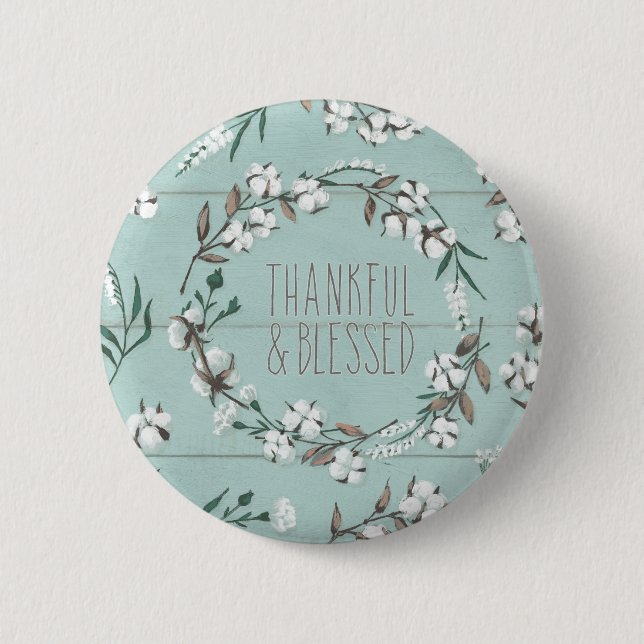 Blessed VI Mint | Thankful & Blessed Pinback Button (Front)