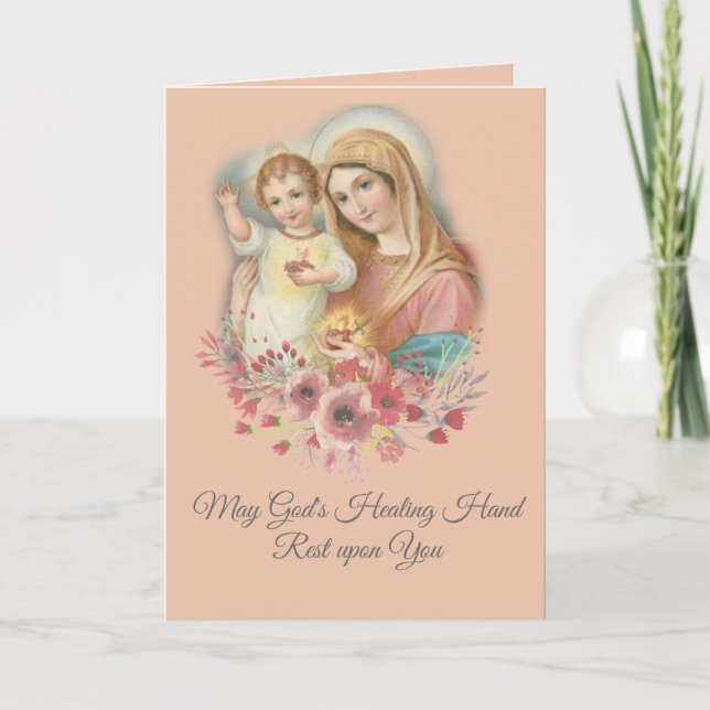 Blessed Virgin Mary Baby Jesus Flowers Get Well Card (Front)