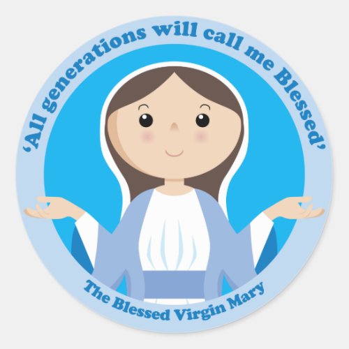 Blessed Virgin Mary Classic Round Sticker