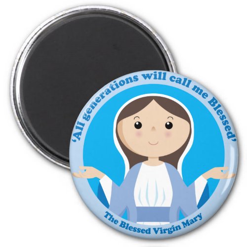Blessed Virgin Mary Magnet