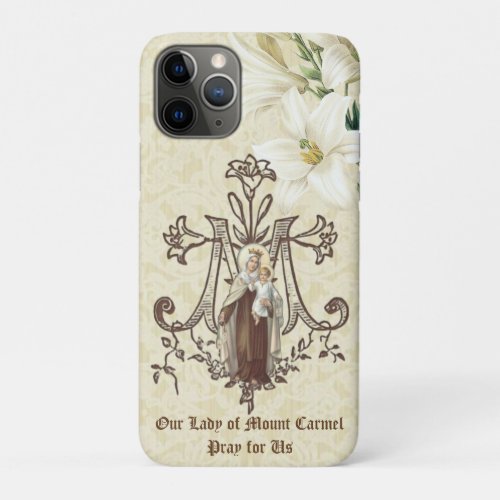 Blessed Virgin Mother Mary Mount Carmel iPhone 11 Pro Case