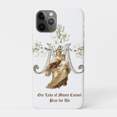 Blessed Virgin Mother Mary Mount Carmel iPhone 11 Pro Case