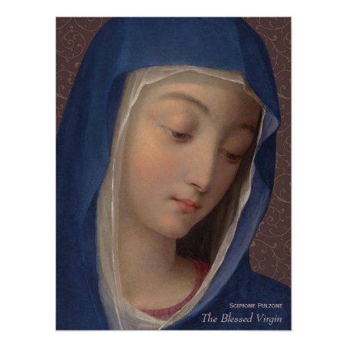 Blessed virgin portrait painting Scipione Pulzone Poster
