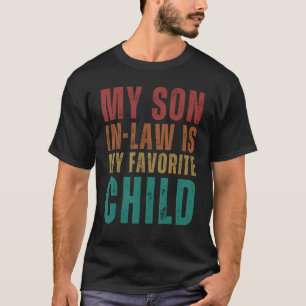 Blessed with the Best My Son In Law is my Favorite T-Shirt