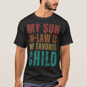 Blessed with the Best My Son In Law is my Favorite T-Shirt