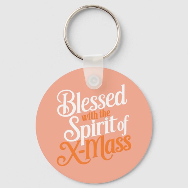 Blessed With The Spirit Of X-mass  Digital Art  Keychain (Front)