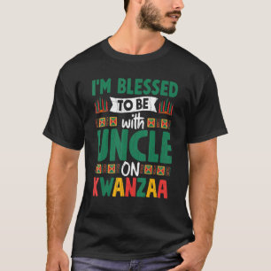 Blessed With Uncle On Kwanzaa Fun African American T-Shirt