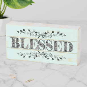 Blessed Wooden Box Sign
