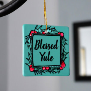 Blessed Yule Ceramic Ornament