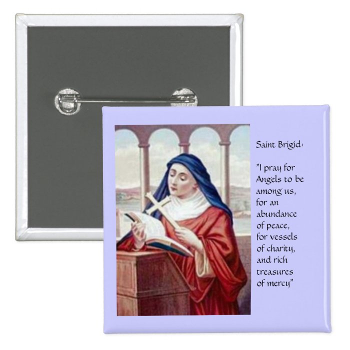 Blessing Saint Brigid Pinback Buttons