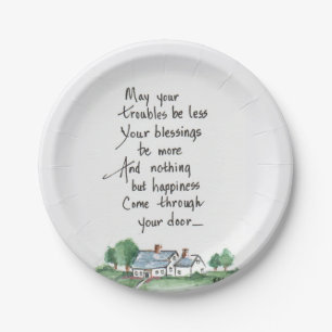 Blessing "May All Your Troubles be Less" home art Paper Plates