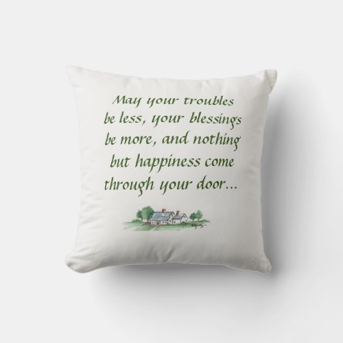Blessing May All Your Troubles be Less sketch 2 Throw Pillow