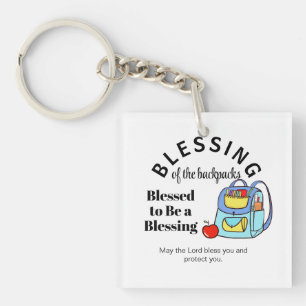 Blessing of the backpacks Blessed to Be a Blessing Keychain