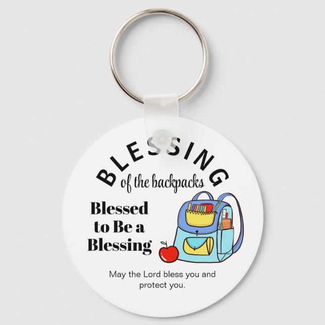 Blessing of the backpacks Blessed to Be a Blessing Keychain (Front)
