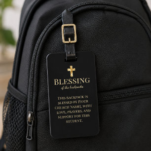 Blessing of the backpacks Gold and Black Luggage Tag