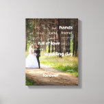 Blessing of the Hands Wedding Custom Photo Canvas Print<br><div class="desc">Add your own photo to this beautiful wrapped canvas featuring the Blessing of the Hands poem. Here, the first line ("These are the hands of your best friend ... ") is written in a modern typographical style in white, layered over your custom photo. This is a beautiful personalized keepsake of...</div>