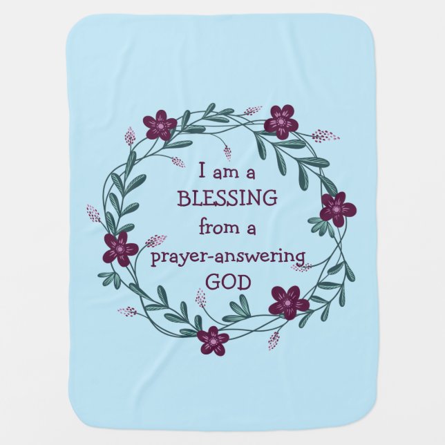 BLESSING PRAYER ANSWERING GOD | Floral Wreath BLUE Baby Blanket (Front)
