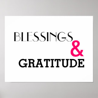Blessings and Gratitude Poster