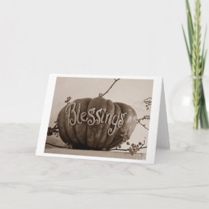 BLESSINGS AT THANKSGIVING AND EVERY DAY HOLIDAY CARD