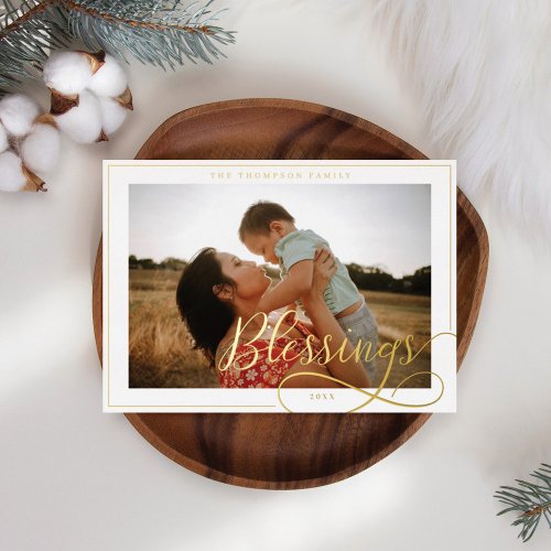 Blessings Elegant Script Calligraphy Family Photo Foil Holiday Card