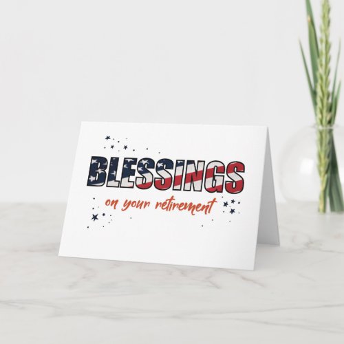Blessings Retirement From Military USA Flag