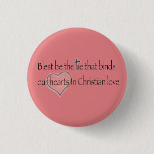 ‘Blest Be the Tie that Binds’ Christian Quote Button